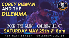 Corey Rieman & The Dilemma @ Music on Main