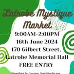 Latrobe Mystique Market