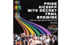 Pride Kickoff with Secret Trail Brewing