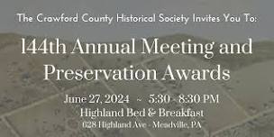 144th Annual Meeting and Historic Preservation Awards