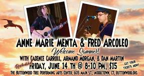 Anne Marie Menta & Fred Arcoleo (with Cadence Carroll, Armand Morgan, & Dan Martin)