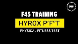 F45 X HYROX P'F”T