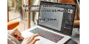 Commerce Success Journey: Thriving in the US Market