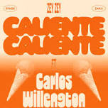 CALIENTE CALIENTE: Ft. Carlos Willengton