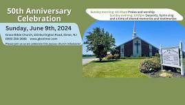 Grace Bible Church 50th Anniversary Celebration Service