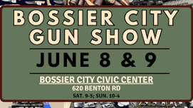 Bossier City Gun & Knife Show