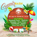 SUMMER BASH 2024 @ Sunshine Studios Live (CO Springs)