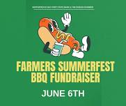 Farmers Summerfest BBQ Fundraiser