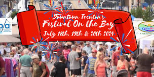 Downtown Trenton’s Festival On The Bay