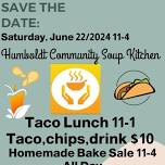 Taco Lunch and Homemade Bake Sale