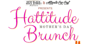 Hattitude Mother's Day Brunch