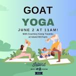 Goat Yoga is Back at Island Hill Farm