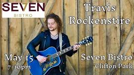 Travis Rockenstire @ Seven Bistro