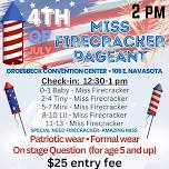 Miss Firecracker Pageant 2024 - Groesbeck, TX