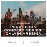 PERCHERON CONCERT SERIES: CALVIN ARSENIA