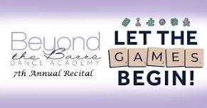 Beyond the Barre Dance presents “Let the Games Begin”