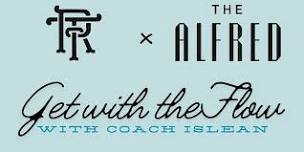 RPT x The Alfred Get with the Flow