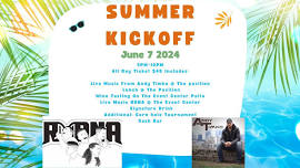 Summer Kickoff/ Pavilion Grand Opening featuring RDNA + Andy Timko!