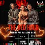 The Red Hour Premier and Karaoke Night