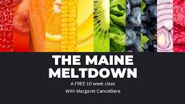 The Maine Meltdown