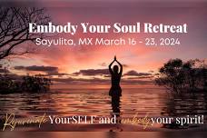 Embody Your Soul 2024 ~ Mexico