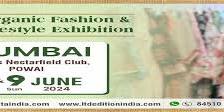 LTD Edition Organic Fashion & Lifestyle Exhibition-Mumbai-8 June