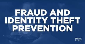 Fraud and Identity Theft Prevention