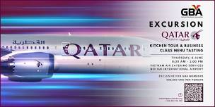 GBA Excursion: Qatar Airways - Kitchen Tour & Business Class Menu Tasting