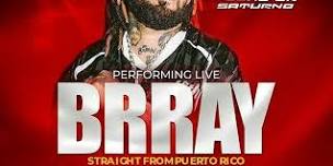   BRRAY   El Alma de La Fiesta LIVE AT ELEVATE- FRI/JUN/21ST