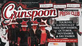 Grinspoon, Press Club