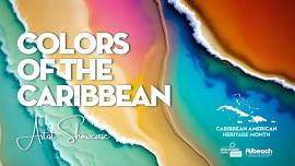 Colors of the Caribbean Artist Showcase