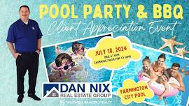 BBQ & POOL PARTY CLIENT APPRECIATION EVENT