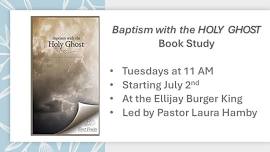 'Baptism with the Holy Ghost' Book Study