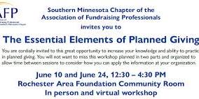 AFP Southern Minnesota invites you-The Essential Elements of Planned Giving