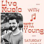 Live Music with Will Young!