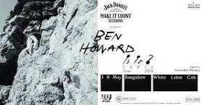 Ben Howard Live in Bangalore