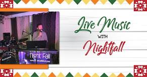 Live Music with Nightfall