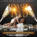 Toast To Dad- Father's Day Celebration