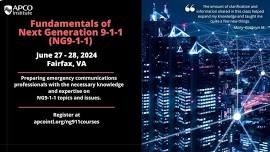 Fundamentals of Next Generation 9-1-1 (NG9-1-1) - Fairfax, VA