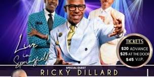 Live in Springfield with Ricky Dillard and other special guest.,