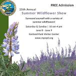 25th Annual Summer Wildflower Show