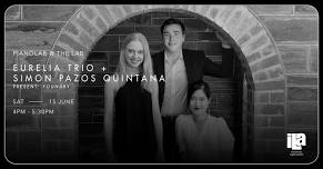 [PIANOLAB] Eurelia Trio and Simón Pazos Quintana present Foundry