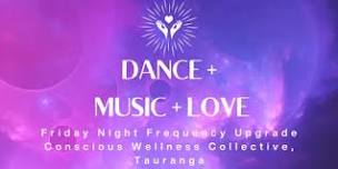 Dance, Music and Love