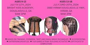 KIDS & TEENS SUMMER BRAID CAMP