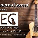 Acoustic Wednesday With Evan Crowther!