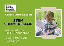 STEM Future Leaders STEM Summer Camp (6th-10th)