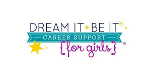 Dream It, Be It: Career Support for Girls