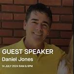 Guest Speaker - Ps Daniel Jones