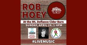 ROB HOEY Live Music at MT DEFIANCE CIDER BARN