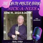 The Kevin Prater Band at Nick-a-Nee's